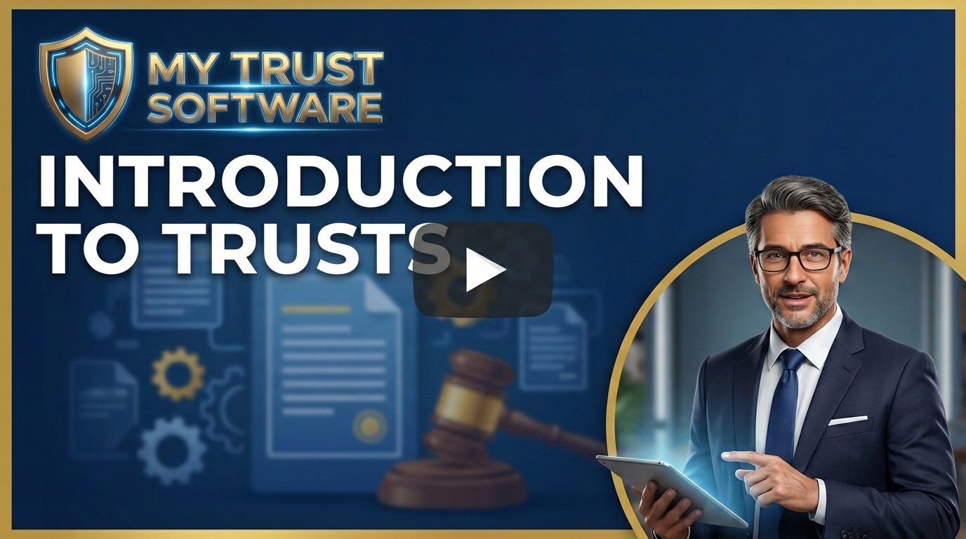 Introduction to Trusts - Video Walkthrough